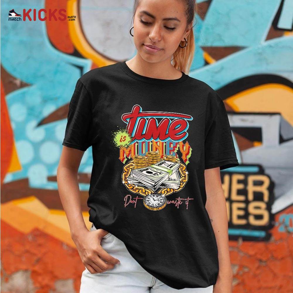 Time is Money Sneaker Shirt Match Fruity Pebbles Shoes, Dunk Low Fruity Pebbles MKO T-Shirt Time is Money Sneaker Shirt Match Fruity Pebbles Shoes, Dunk Low Fruity Pebbles MKO T-Shirt