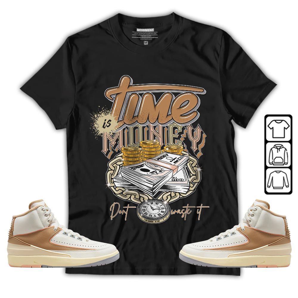 Time is Money Sneaker Shirt Match Retro Craft 2s, Jordan 2 Craft MKO T-Shirt