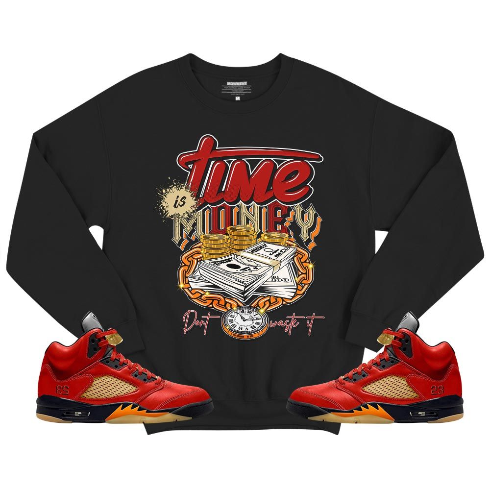 Time is Money Sneaker Shirt Match Retro Mars For Her 5s, Jordan 5 Dunk On Mars MKO T-Shirt Time is Money Sneaker Shirt Match Retro Mars For Her 5s, Jordan 5 Dunk On Mars MKO T-Shirt