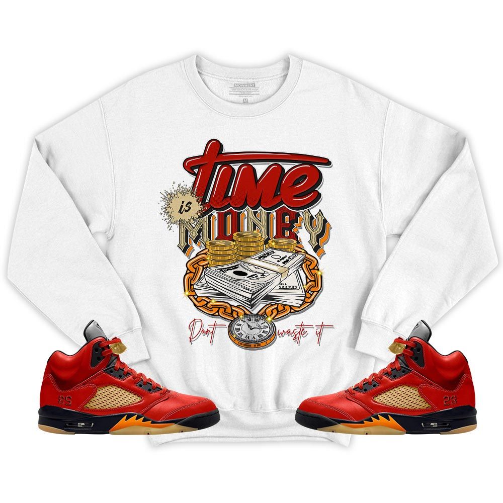 Time is Money Sneaker Shirt Match Retro Mars For Her 5s, Jordan 5 Dunk On Mars MKO T-Shirt Time is Money Sneaker Shirt Match Retro Mars For Her 5s, Jordan 5 Dunk On Mars MKO T-Shirt