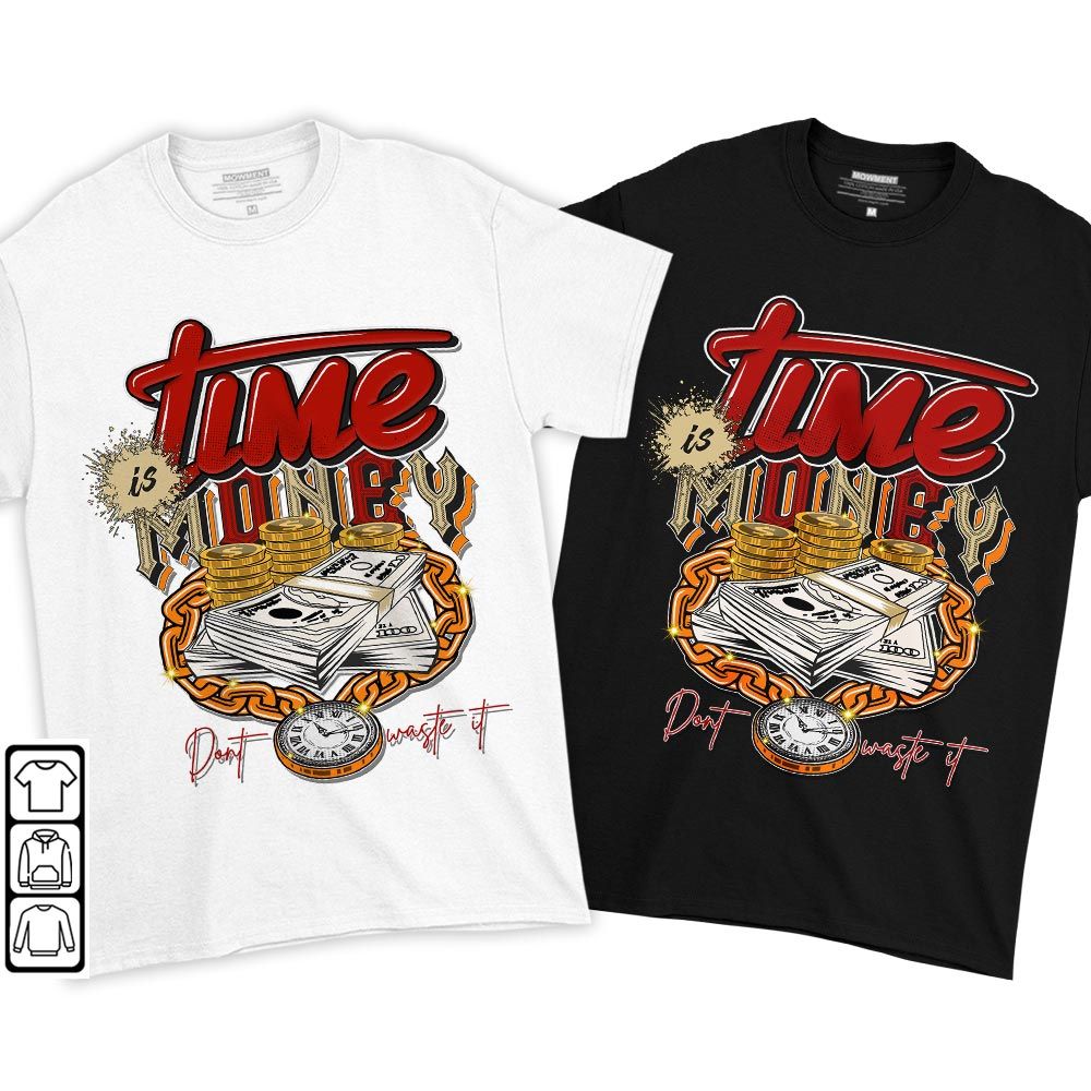 Time is Money Sneaker Shirt Match Retro Mars For Her 5s, Jordan 5 Dunk On Mars MKO T-Shirt Time is Money Sneaker Shirt Match Retro Mars For Her 5s, Jordan 5 Dunk On Mars MKO T-Shirt