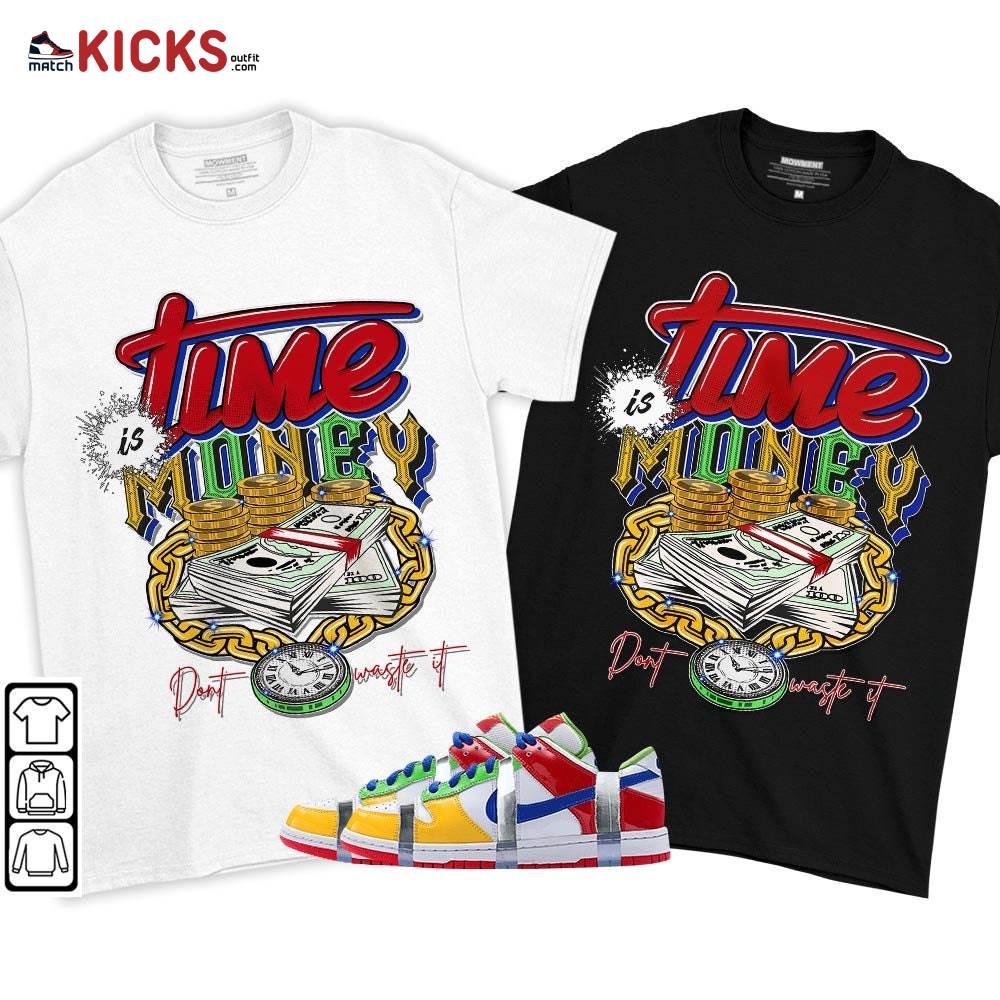 Time is Money Sneaker Shirt Match SB Dunk Low eBay, SB Dunk Low Sandy MKO T-Shirt