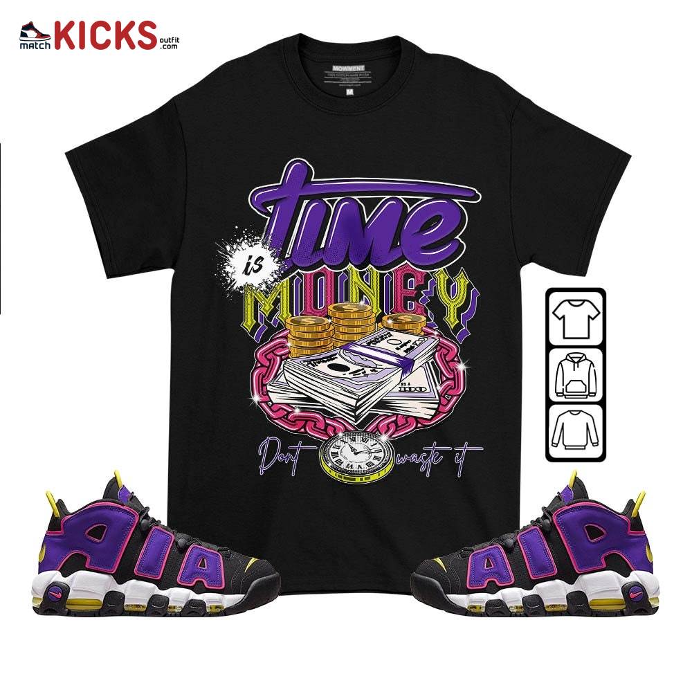 Time is Money Sneaker Shirt Match Uptempo Black Multi Color, Air More Uptempo Black Court Purple MKO T-Shirt