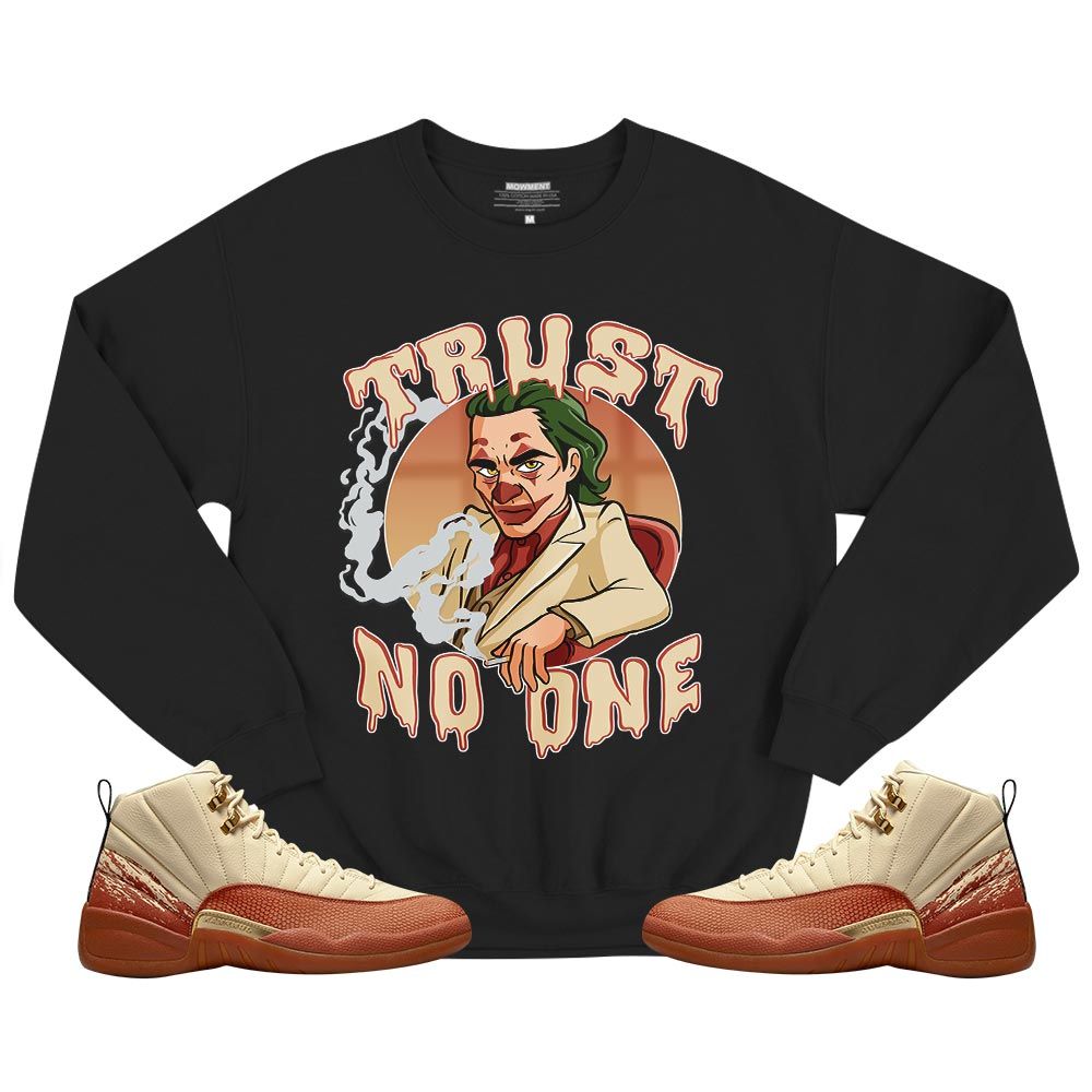 Trust No One Sneaker Shirt Match Eastside Golf 12s, Jordan 12 Retro Eastside Golf MKO T-Shirt Trust No One Sneaker Shirt Match Eastside Golf 12s, Jordan 12 Retro Eastside Golf MKO T-Shirt