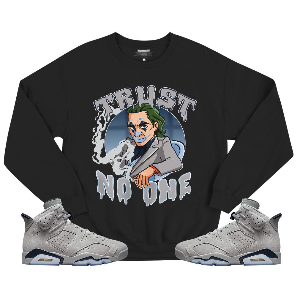 Trust No One Sneaker Shirt Match Georgetown 6s, Jordan 6 Retro Georgetown MKO T-Shirt Trust No One Sneaker Shirt Match Georgetown 6s, Jordan 6 Retro Georgetown MKO T-Shirt