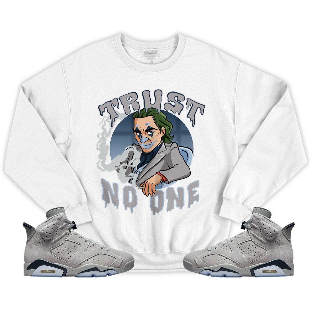 Trust No One Sneaker Shirt Match Georgetown 6s, Jordan 6 Retro Georgetown MKO T-Shirt Trust No One Sneaker Shirt Match Georgetown 6s, Jordan 6 Retro Georgetown MKO T-Shirt
