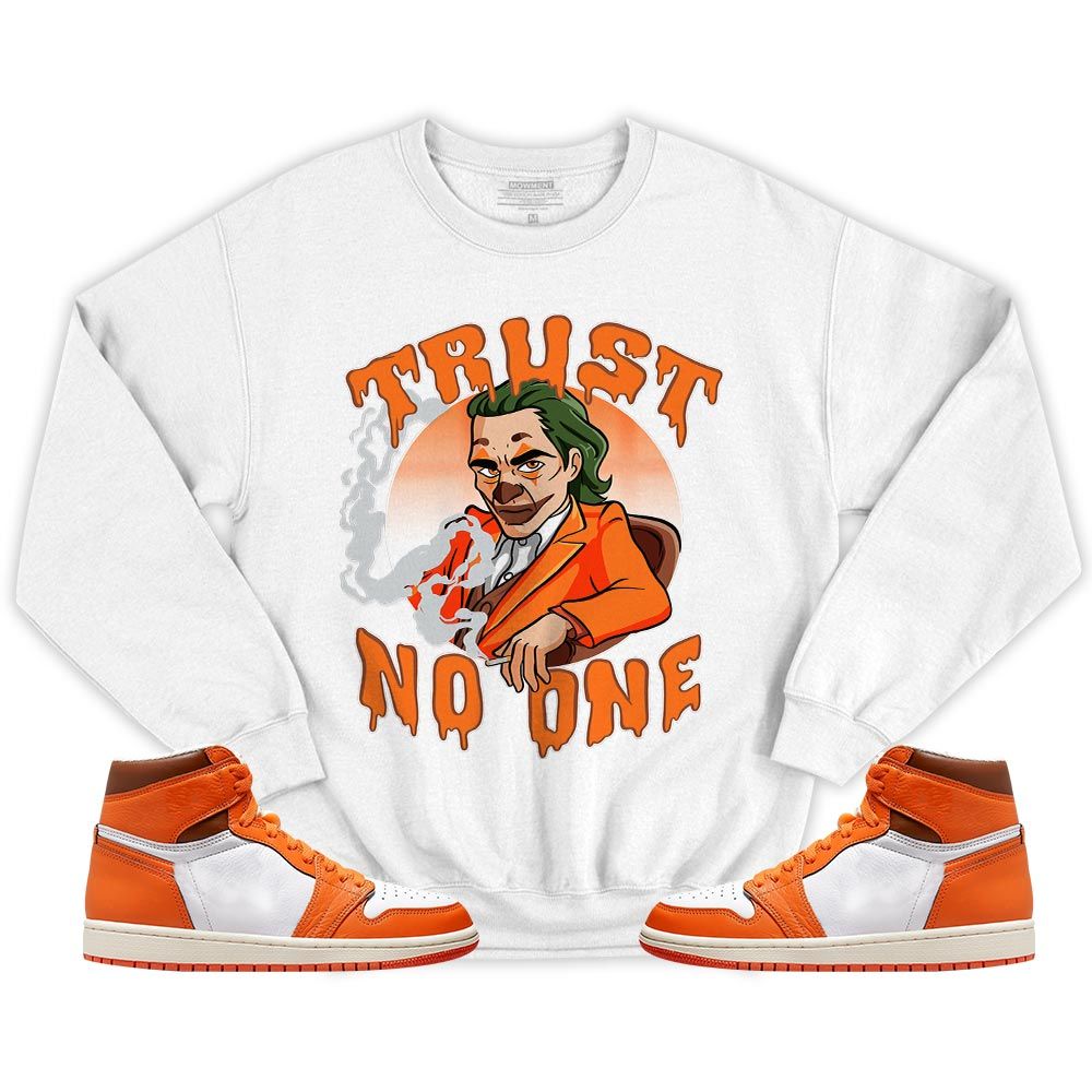 Trust No One Sneaker Shirt Match High OG Starfish 1s, Jordan 1 Retro High OG Starfish MKO T-Shirt Trust No One Sneaker Shirt Match High OG Starfish 1s, Jordan 1 Retro High OG Starfish MKO T-Shirt