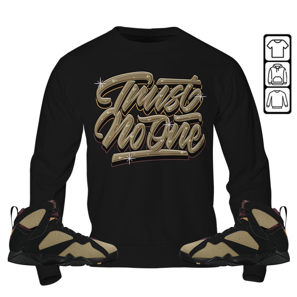 Trust No One Youth Sneaker Shirt Match Black Cherrywood 7s, Jordan 7 Black Olive MKO T-Shirt Trust No One Youth Sneaker Shirt Match Black Cherrywood 7s, Jordan 7 Black Olive MKO T-Shirt