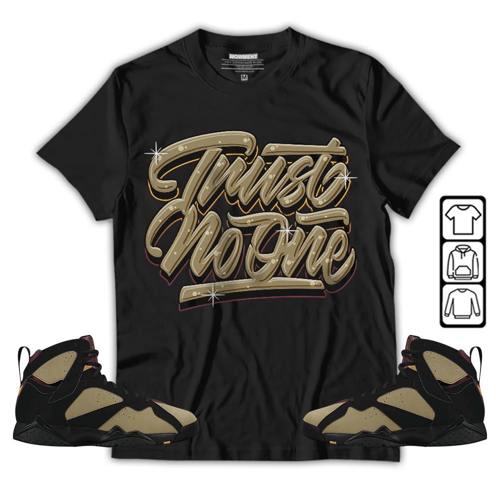 Trust No One Youth Sneaker Shirt Match Black Cherrywood 7s, Jordan 7 Black Olive MKO T-Shirt Trust No One Youth Sneaker Shirt Match Black Cherrywood 7s, Jordan 7 Black Olive MKO T-Shirt