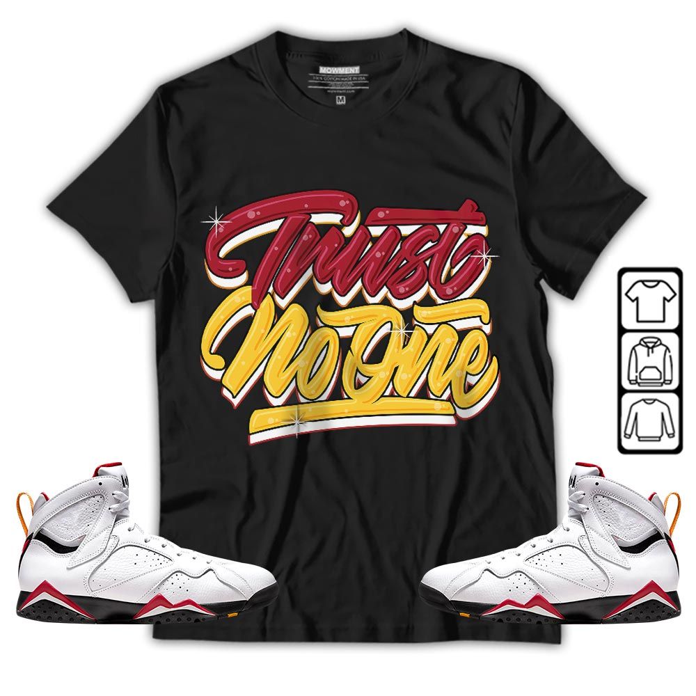 Trust No One Youth Sneaker Shirt Match Cardinal 7s, Jordan 7 Retro Cardinal MKO T-Shirt