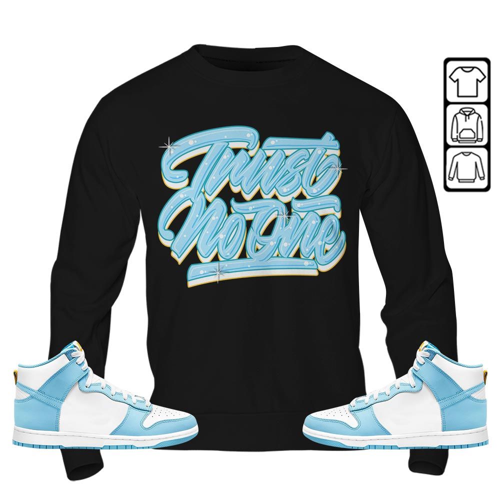 Trust No One Youth Sneaker Shirt Match Dunk High Blue Chill, Dunk High Homer Simpson MKO T-Shirt Trust No One Youth Sneaker Shirt Match Dunk High Blue Chill, Dunk High Homer Simpson MKO T-Shirt