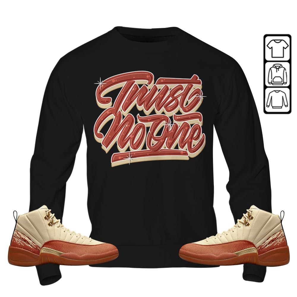 Trust No One Youth Sneaker Shirt Match Eastside Golf 12s, Jordan 12 Retro Eastside Golf MKO T-Shirt Trust No One Youth Sneaker Shirt Match Eastside Golf 12s, Jordan 12 Retro Eastside Golf MKO T-Shirt