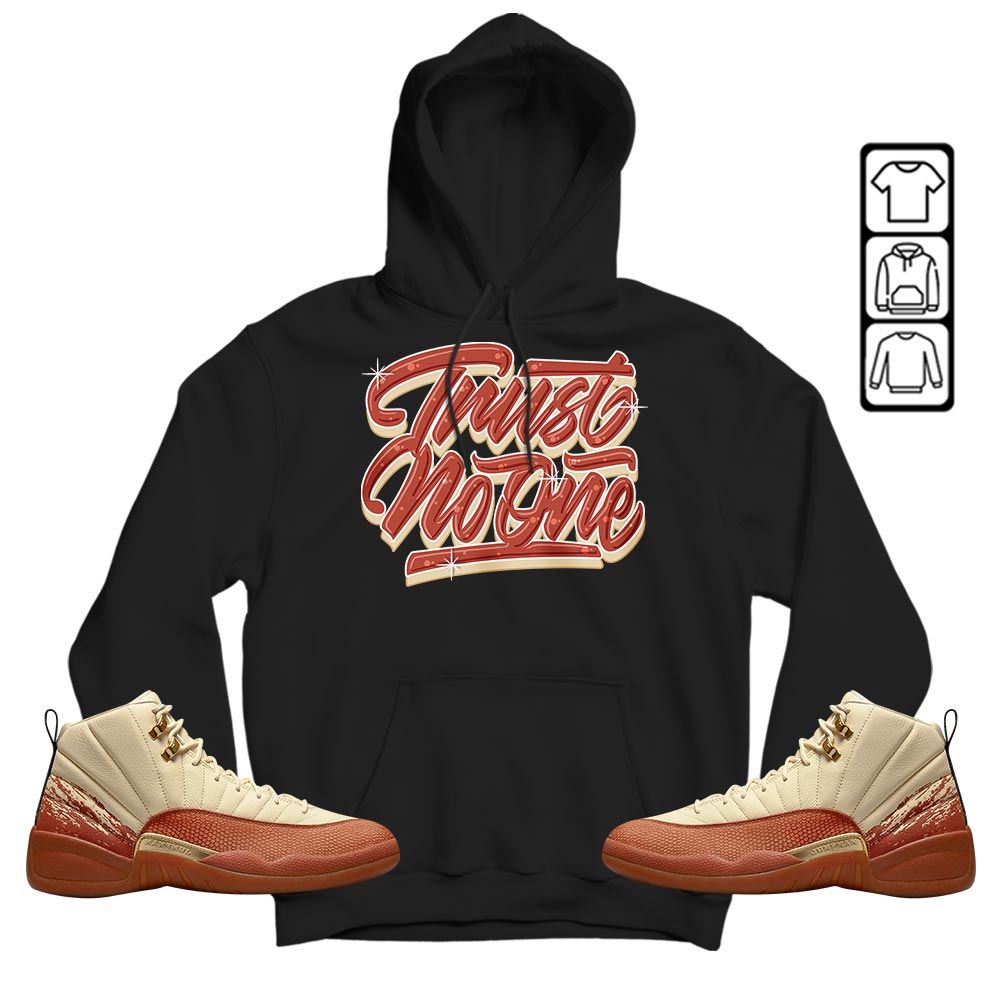 Trust No One Youth Sneaker Shirt Match Eastside Golf 12s, Jordan 12 Retro Eastside Golf MKO T-Shirt Trust No One Youth Sneaker Shirt Match Eastside Golf 12s, Jordan 12 Retro Eastside Golf MKO T-Shirt