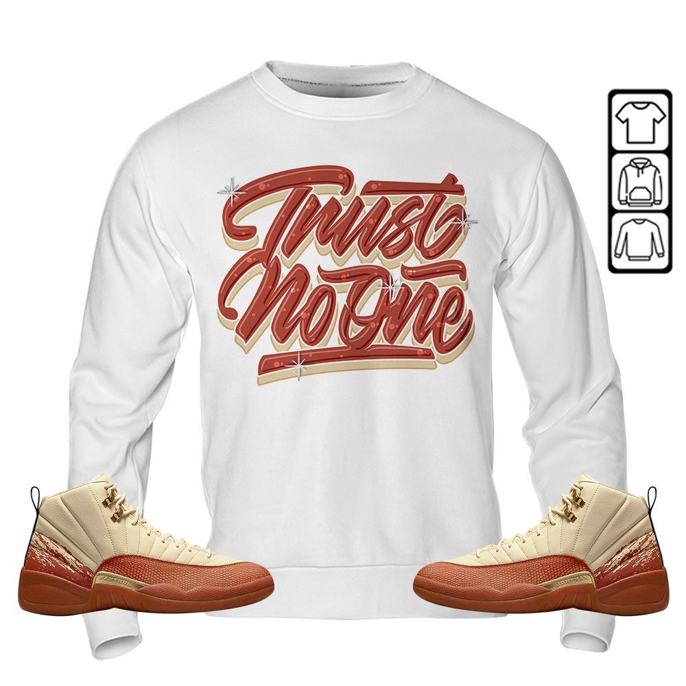 Trust No One Youth Sneaker Shirt Match Eastside Golf 12s, Jordan 12 Retro Eastside Golf MKO T-Shirt Trust No One Youth Sneaker Shirt Match Eastside Golf 12s, Jordan 12 Retro Eastside Golf MKO T-Shirt