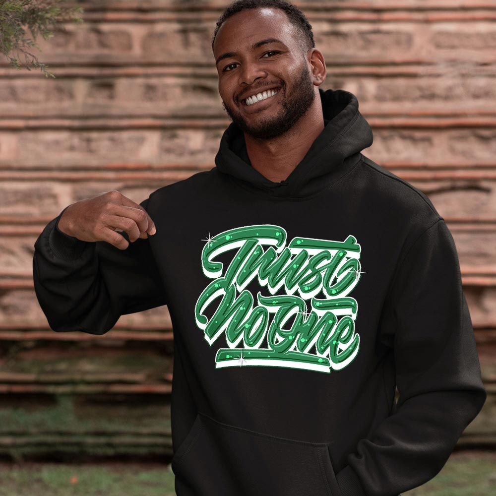 Trust No One Youth Sneaker Shirt Match Low Infrared 6s, Air Ship SP Pine Green MKO T-Shirt Trust No One Youth Sneaker Shirt Match Low Infrared 6s, Air Ship SP Pine Green MKO T-Shirt