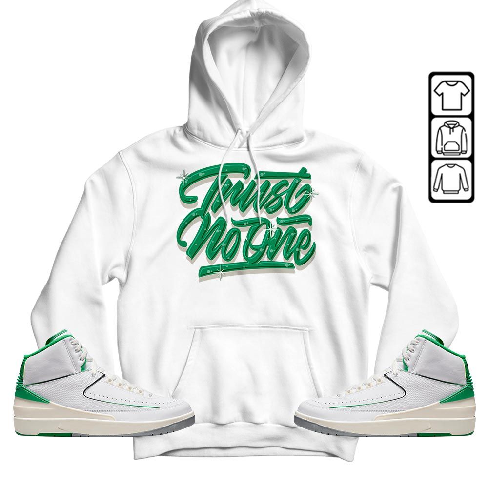Trust No One Youth Sneaker Shirt Match Lucky Green 2s, Jordan 2 Lucky Green MKO T-Shirt