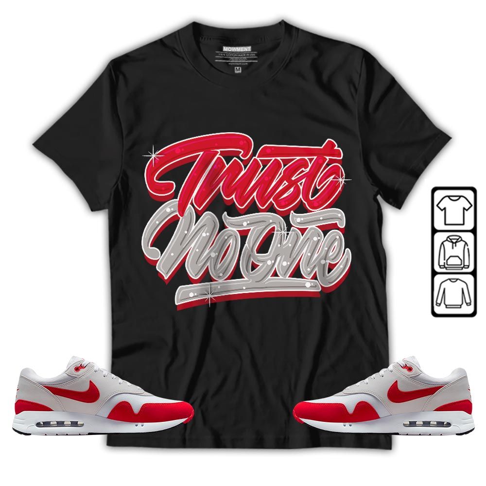 Trust No One Youth Sneaker Shirt Match Max 1 86 University Red, Air Max 1 86 Big Bubble MKO T-Shirt Trust No One Youth Sneaker Shirt Match Max 1 86 University Red, Air Max 1 86 Big Bubble MKO T-Shirt