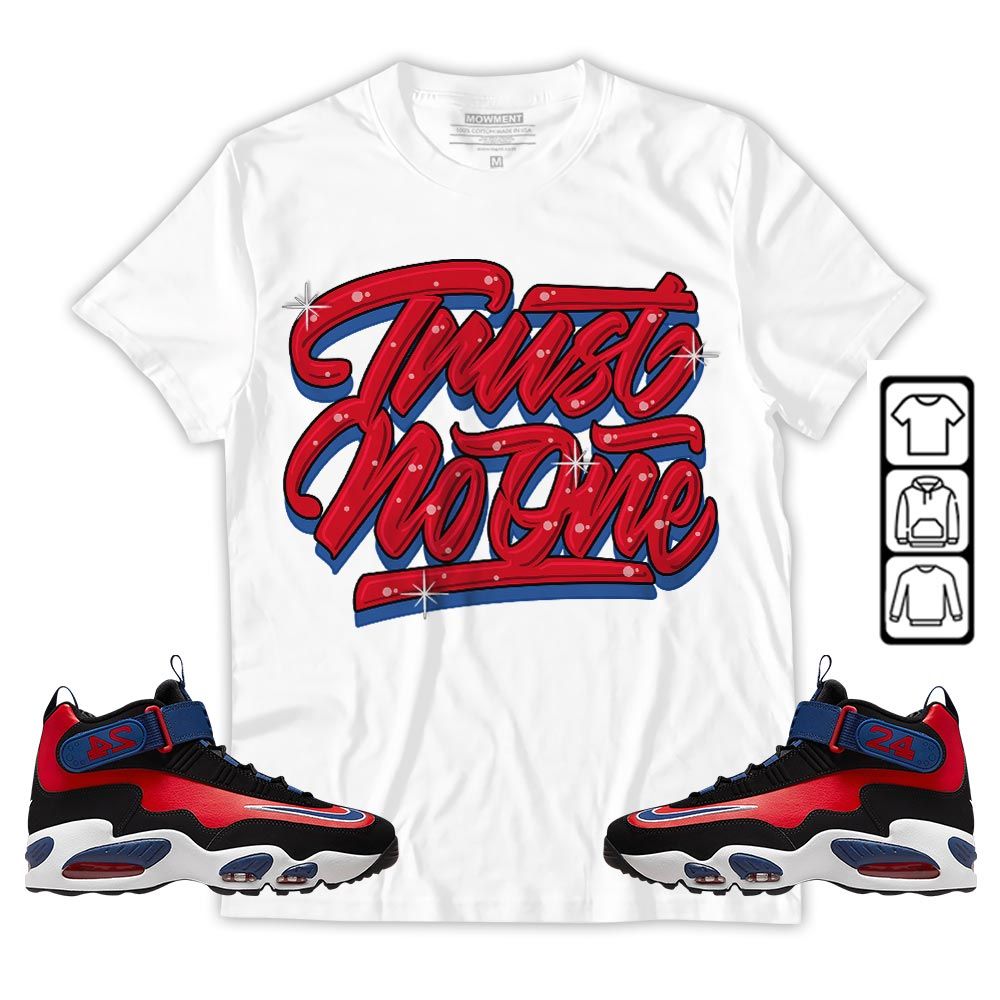 Trust No One Youth Sneaker Shirt Match Max 1 Navy Red Black, Air Griffey Max 1 Black Red Navy Blue MKO Hoodie Trust No One Youth Sneaker Shirt Match Max 1 Navy Red Black, Air Griffey Max 1 Black Red Navy Blue MKO Hoodie
