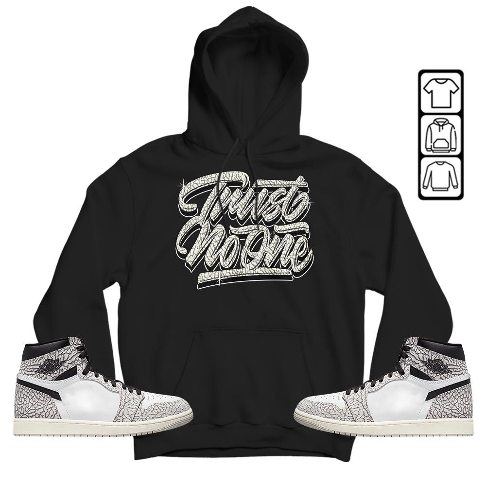 Trust No One Youth Sneaker Shirt Match OG Elephant 1s, Jordan 1 White Cement MKO T-Shirt Trust No One Youth Sneaker Shirt Match OG Elephant 1s, Jordan 1 White Cement MKO T-Shirt