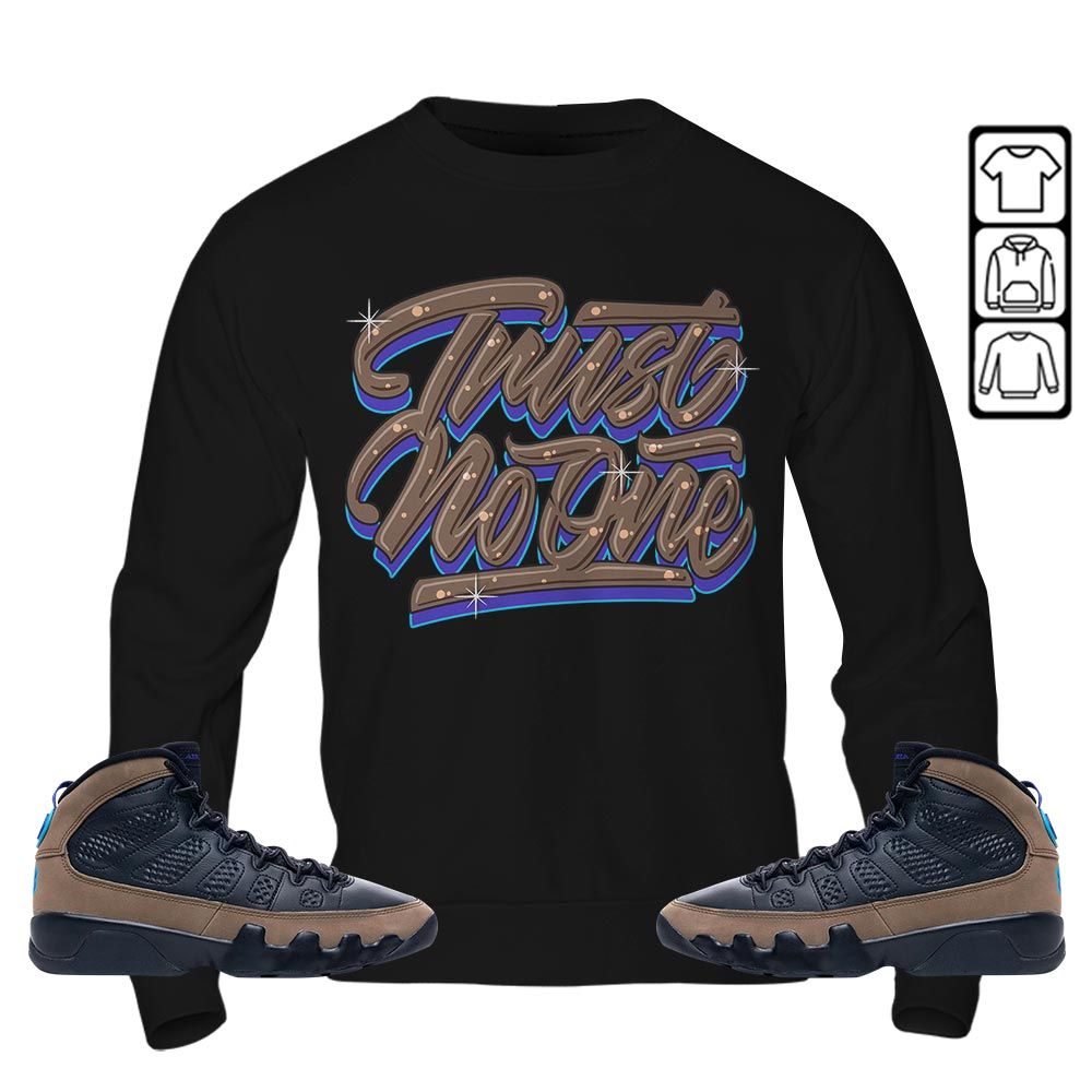Trust No One Youth Sneaker Shirt Match Olive Concord 9s, Jordan 9 Olive Concord MKO T-Shirt Trust No One Youth Sneaker Shirt Match Olive Concord 9s, Jordan 9 Olive Concord MKO T-Shirt
