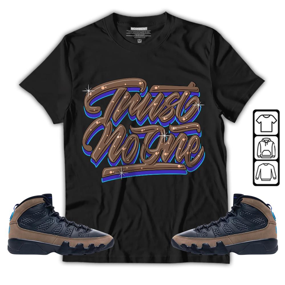 Trust No One Youth Sneaker Shirt Match Olive Concord 9s, Jordan 9 Olive Concord MKO T-Shirt
