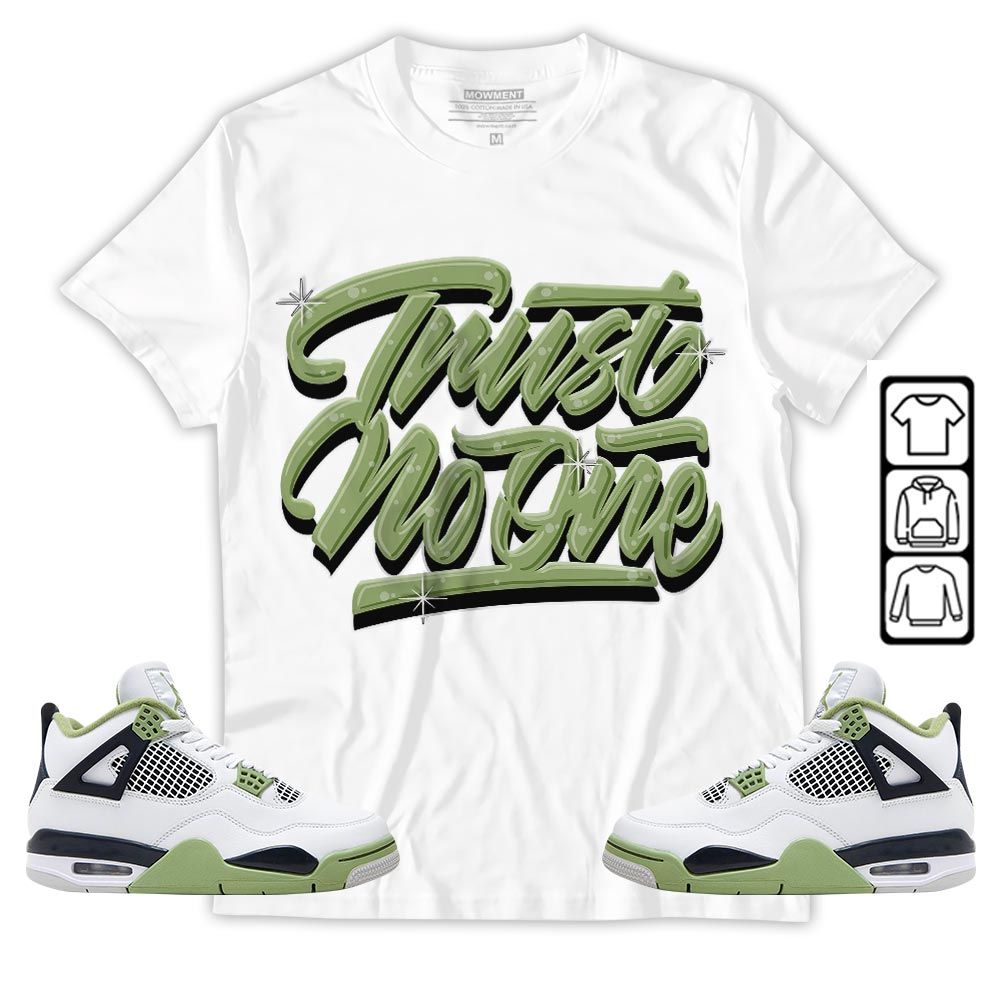 Trust No One Youth Sneaker Shirt Match Retro Oil Green 4s, Jordan 4 Oil Green MKO T-Shirt Trust No One Youth Sneaker Shirt Match Retro Oil Green 4s, Jordan 4 Oil Green MKO T-Shirt