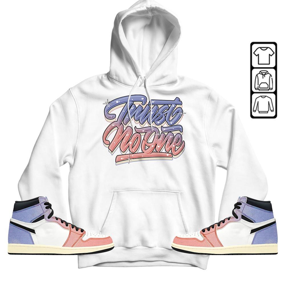 Trust No One Youth Sneaker Shirt Match Retro Skyline 1s, Jordan 1 High OG Skyline MKO T-Shirt