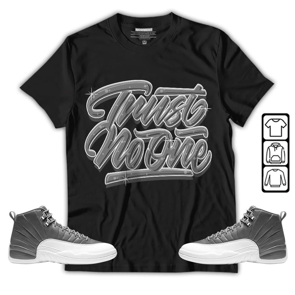 Trust No One Youth Sneaker Shirt Match Retro Stealth 12s, Jordan 12 Retro Stealth MKO T-Shirt Trust No One Youth Sneaker Shirt Match Retro Stealth 12s, Jordan 12 Retro Stealth MKO T-Shirt