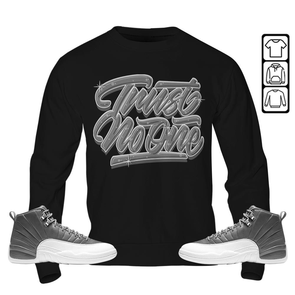 Trust No One Youth Sneaker Shirt Match Retro Stealth 12s, Jordan 12 Retro Stealth MKO T-Shirt Trust No One Youth Sneaker Shirt Match Retro Stealth 12s, Jordan 12 Retro Stealth MKO T-Shirt