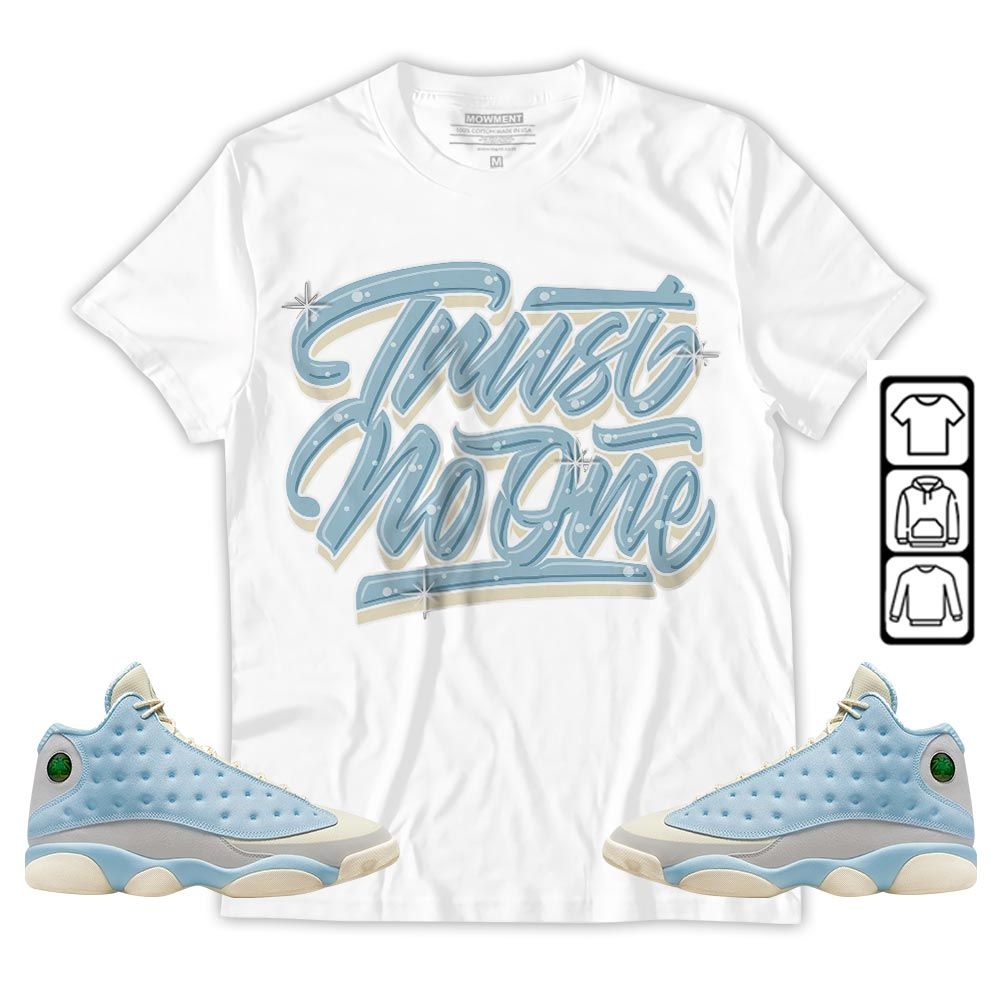 Trust No One Youth Sneaker Shirt Match SoleFly 13s, Jordan 13 Retro SoleFly MKO T-Shirt Trust No One Youth Sneaker Shirt Match SoleFly 13s, Jordan 13 Retro SoleFly MKO T-Shirt