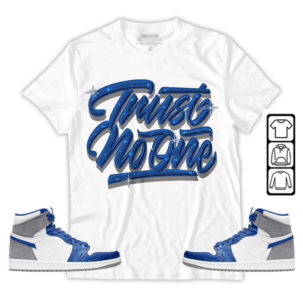 Trust No One Youth Sneaker Shirt Match True Blue 1s, Jordan 1 High OG True Blue MKO T-Shirt Trust No One Youth Sneaker Shirt Match True Blue 1s, Jordan 1 High OG True Blue MKO T-Shirt