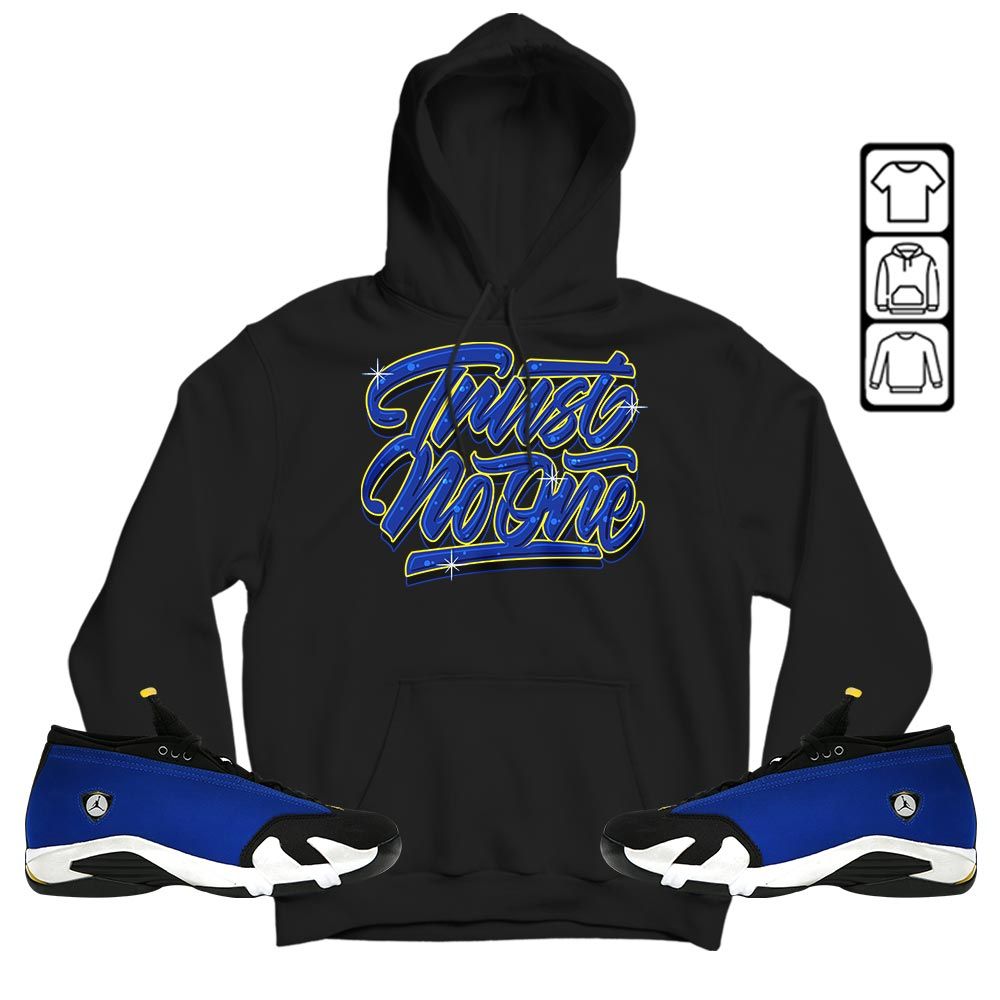 Trut No One Youth Sneaker Shirt Match 2023 Blue Laney 14s, Jordan 14 Laney MKO T-Shirt Trut No One Youth Sneaker Shirt Match 2023 Blue Laney 14s, Jordan 14 Laney MKO T-Shirt