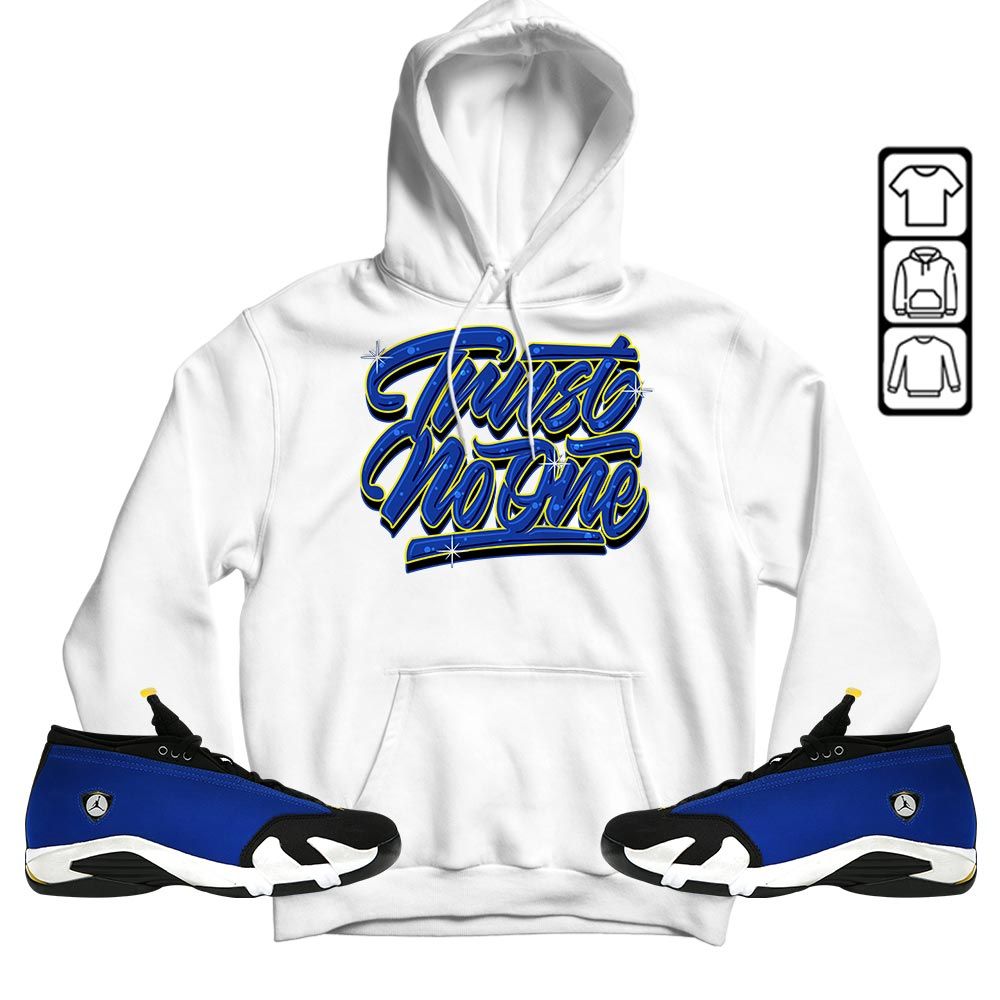 Trut No One Youth Sneaker Shirt Match 2023 Blue Laney 14s, Jordan 14 Laney MKO T-Shirt Trut No One Youth Sneaker Shirt Match 2023 Blue Laney 14s, Jordan 14 Laney MKO T-Shirt