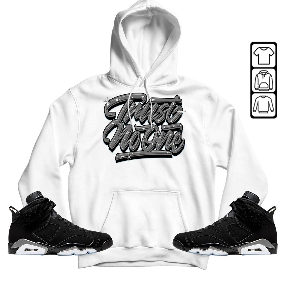 Trut No One Youth Sneaker Shirt Match Black Chrome 6s, Jordan 6 Black Chrome MKO T-Shirt