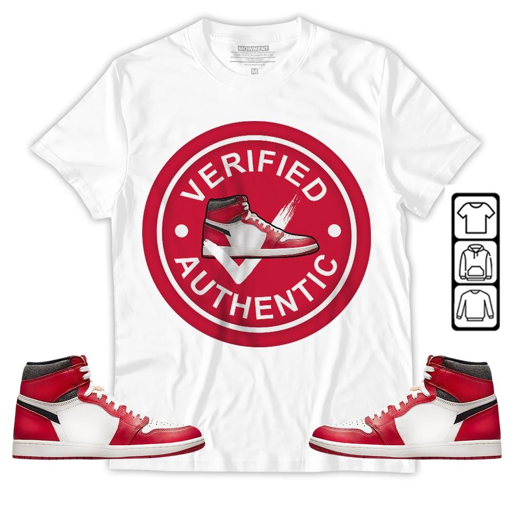 Verified Authentic Shoe Sneaker Shirt Match High OG Chicago 1s, Jordan 1 Lost Found Chicago MKO T-Shirt Verified Authentic Shoe Sneaker Shirt Match High OG Chicago 1s, Jordan 1 Lost Found Chicago MKO T-Shirt