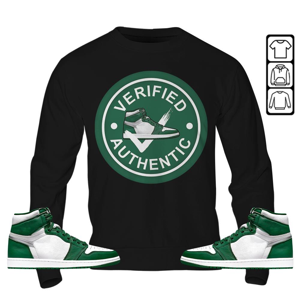 Verified Authentic Shoe Sneaker Shirt Match OG Gorge Green 1s, Jordan 1 Retro High Gorge Green MKO T-Shirt Verified Authentic Shoe Sneaker Shirt Match OG Gorge Green 1s, Jordan 1 Retro High Gorge Green MKO T-Shirt