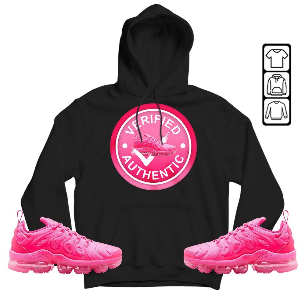 Verified Authentic Shoe Sneaker Shirt Match Plus Triple Pink, Air VaporMax Plus Triple Pink MKO T-Shirt Verified Authentic Shoe Sneaker Shirt Match Plus Triple Pink, Air VaporMax Plus Triple Pink MKO T-Shirt