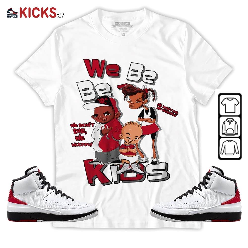 We Bay Bay Kids 90s Melanin Sneaker Shirt Match 2 Chicago Varsity Red, Jordan Retro 2 Chicago MKO Sweatshirt