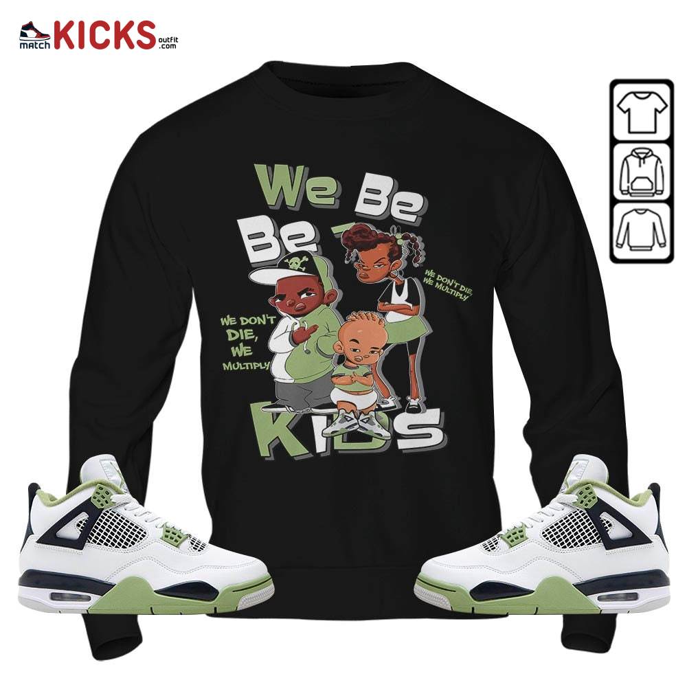 We Bay Bay Kids 90s Melanin Sneaker Shirt Match Retro Oil Green 4s, Jordan 4 Oil Green MKO Hoodie We Bay Bay Kids 90s Melanin Sneaker Shirt Match Retro Oil Green 4s, Jordan 4 Oil Green MKO Hoodie