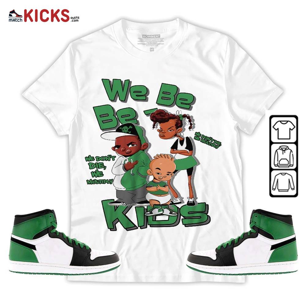 We Bay-Bay Kids 90s Sneaker Shirt Match OG Celtics 1s, Jordan 1 High OG Celtics MKO Sweatshirt