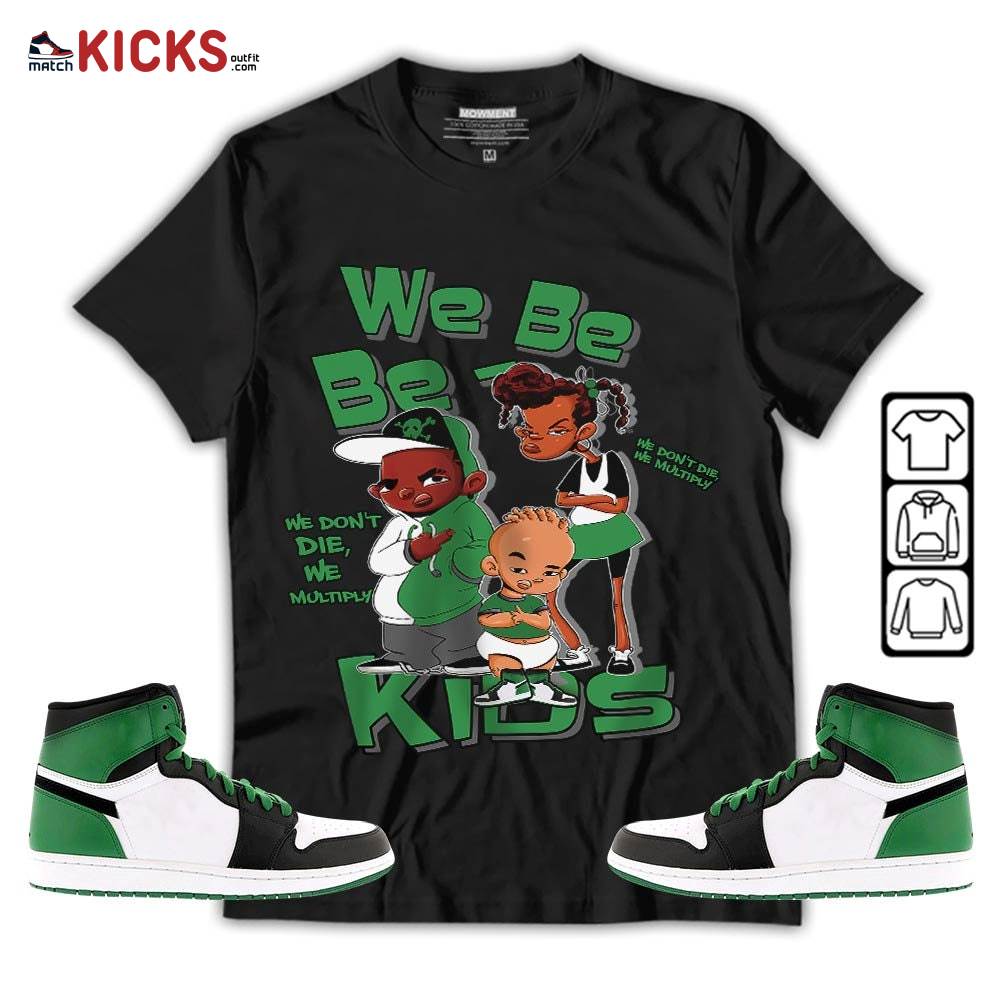 We Bay-Bay Kids 90s Sneaker Shirt Match OG Celtics 1s, Jordan 1 High OG Celtics MKO T-Shirt