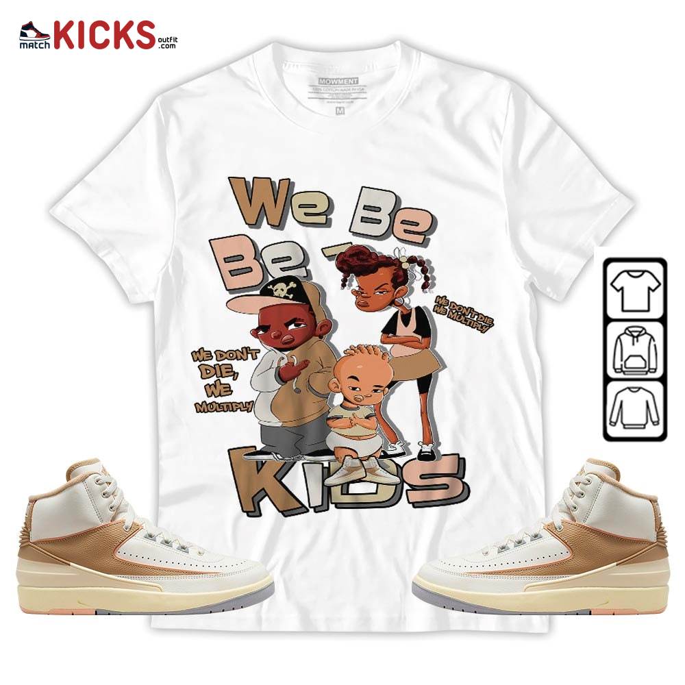We Bay-Bay Kids 90s Sneaker Shirt Match Retro Craft 2s, Jordan 2 Craft MKO Sweatshirt