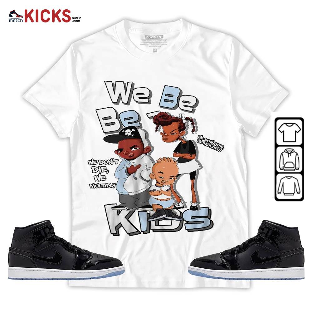 We Bay-Bay Kids 90s Sneaker Shirt Match Space Jam 1s, Jordan 1 Mid Space Jam MKO T-Shirt